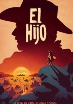 El Hijo - A Wild West Tale