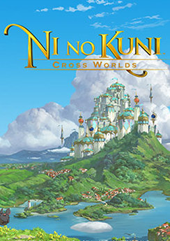 Ni no Kuni: Cross Worlds