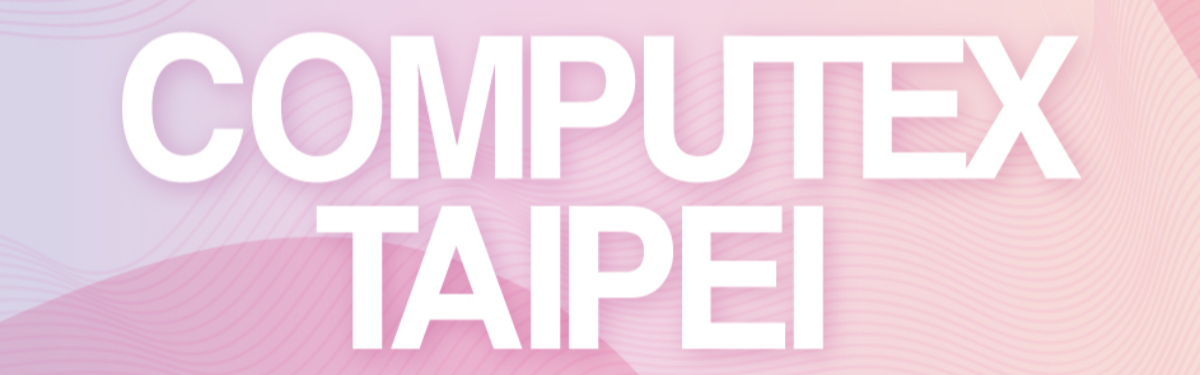 COMPUTEX 2022 пройдет в физическом формате COMPUTEX 2022 пройдет в физическом формате