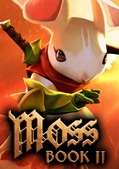 Moss: Book 2