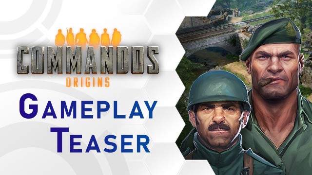 Commandos: Origins — новый геймплейный тизер
