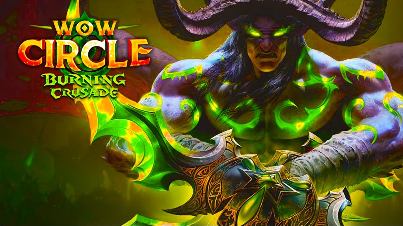  World of Warcraft Classic  Burning Crusade  WOW CIRCLE