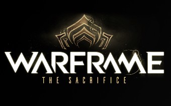 Warframe - обновление Sacrifice