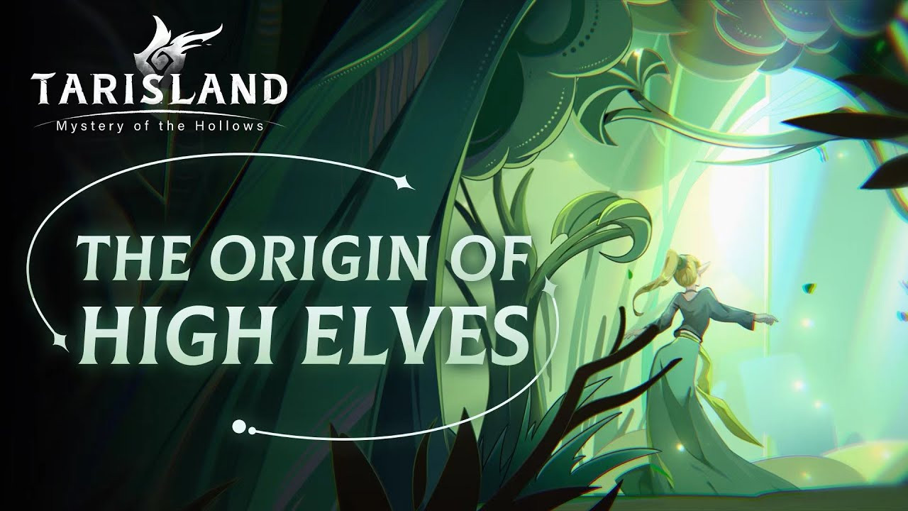Новый трейлер MMORPG Tarisland посвящен истории Высших Эльфов