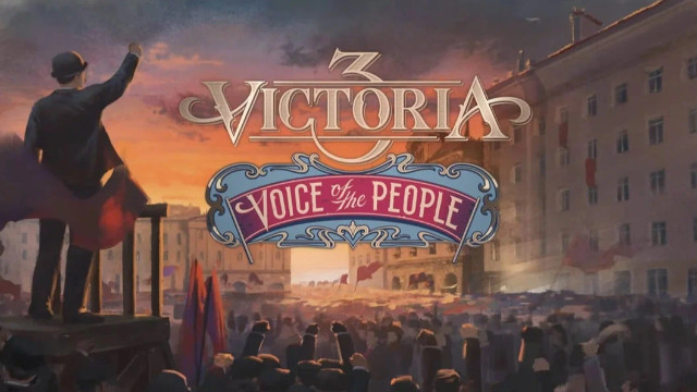 Для стратегии Victoria 3 вышло дополнение "Глас народа" — народ негодует