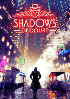 Shadows of Doubt