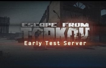 В Escape from Tarkov запущен тестовый сервер