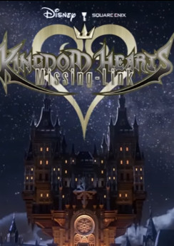 Kingdom Hearts: Missing Link 